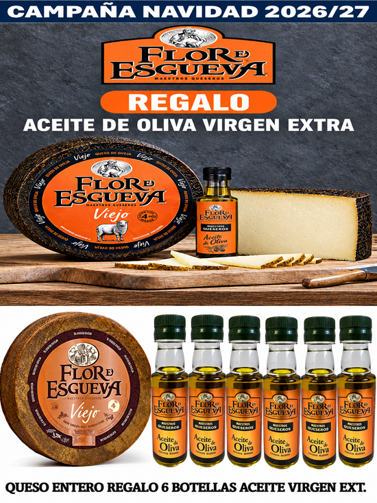 QUESO FLOR DE ESGUEVA CAMPAÑA NAVIDAD 2026/27 REGALO DE ACEITE VIRGEN EXTRA