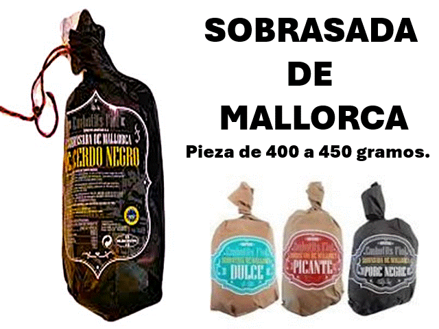 SOBRASADA DE MALLORCA DE CERDO NEGRO MALLORQUIN - Bollo pieza 400/450 grs.